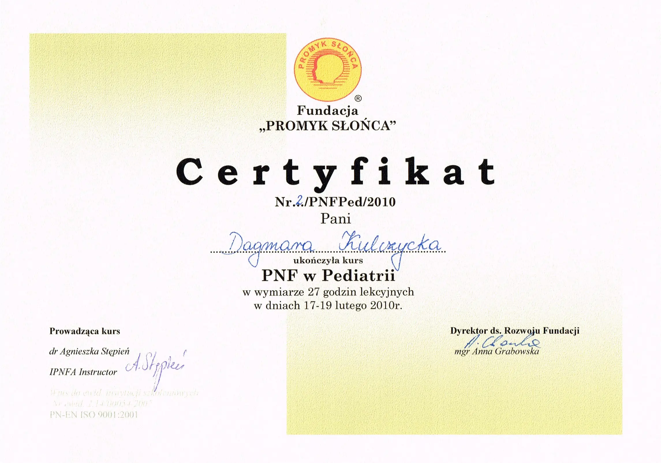 Certyfikat PNF w pediatrii Dagmara Kulczycka 2010